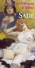 120 JORNADAS DE SODOMA, LAS | 9788477025559 | SADE, MARQUES DE | Llibreria La Gralla | Librería online de Granollers