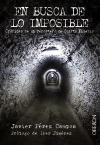 EN BUSCA DE LO IMPOSIBLE | 9788441532557 | PÉREZ CAMPOS, JAVIER | Llibreria La Gralla | Librería online de Granollers
