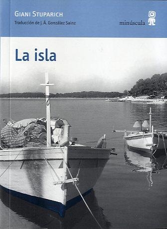 ISLA, LA (PAISAJES NARRADOS, 23) | 9788495587398 | STUPARICH, GIANI | Llibreria La Gralla | Librería online de Granollers