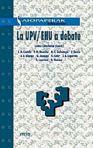 UPV/EHU A DEBATE, LA (SAIOPAPERAK 2) | 9788475687568 | CASTELLS, J.M. / ETXENIKE, P.M. / ALTRES | Llibreria La Gralla | Librería online de Granollers