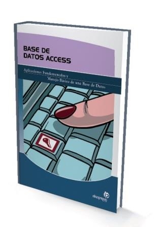 BASE DE DATOS ACCESS | 9788498391640 | 'ANA MARÍA VILLAR VARELA Y CARLOS FERNÁNDEZ PÉREZ' | Llibreria La Gralla | Llibreria online de Granollers