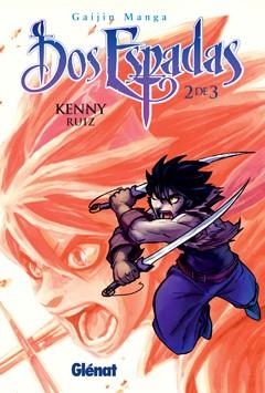 DOS ESPADAS, 2 | 9788499473383 | KENNY RUIZ | Llibreria La Gralla | Librería online de Granollers