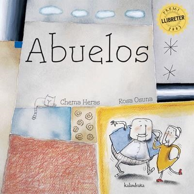 ABUELOS | 9788484645139 | HERAS, CHEMA/OSUNA, ROSA | Llibreria La Gralla | Librería online de Granollers