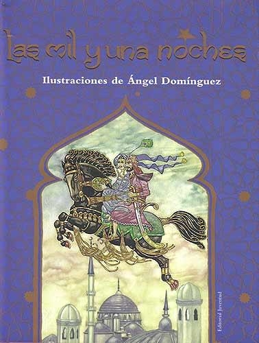 MIL Y UN ANOCHES, LAS | 9788426135612 | DOMINGUEZ, ANGEL (IL) | Llibreria La Gralla | Llibreria online de Granollers