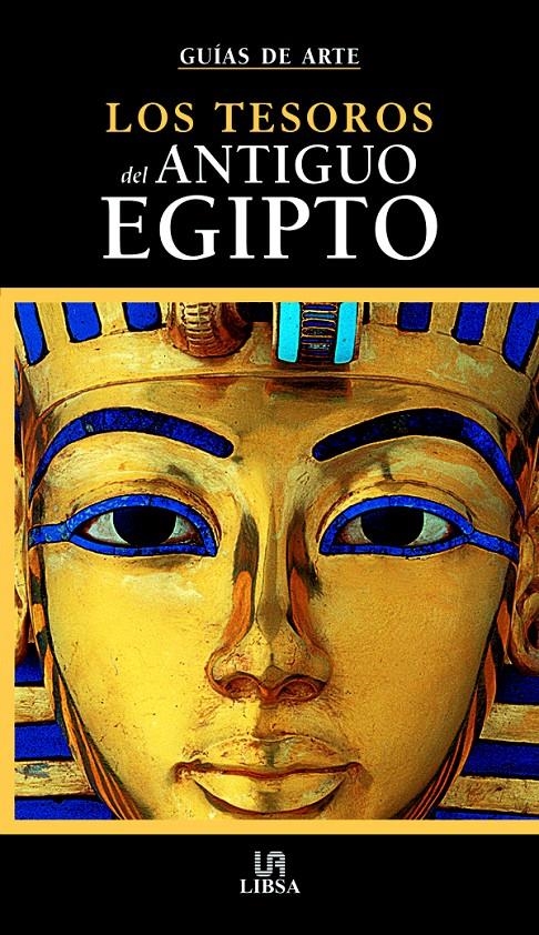 TESOROS DEL ANTIGUO EGIPTO, LOS | 9788466212953 | BONGIOANN, A. / SOLE CROCE, M. | Llibreria La Gralla | Librería online de Granollers