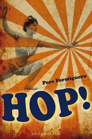 HOP! | 9788415267874 | FORMIGUERA, PERE | Llibreria La Gralla | Librería online de Granollers