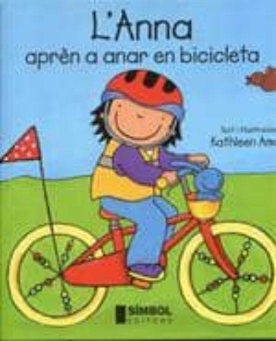 ANNA APREN A ANAR EN BICICLETA, L' | 9788415315117 | AMANT, KATHLEEN | Llibreria La Gralla | Librería online de Granollers