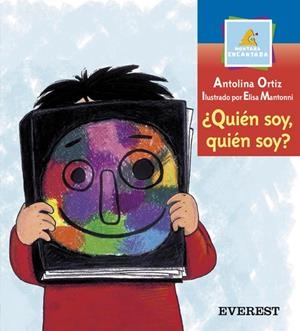 QUIEN SOY QUIEN SOY? (MONTAÑA ENCANTADA PRIMEROS LECTORES) | 9788424116934 | ORTIZ, ANTONIA | Llibreria La Gralla | Librería online de Granollers