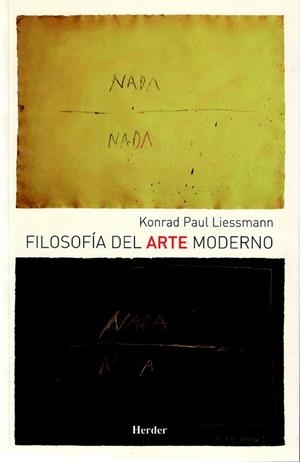 FILOSOFIA DEL ARTE MODERNO | 9788425424588 | LIESSMANN, KONRAD PAUL | Llibreria La Gralla | Llibreria online de Granollers