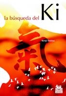 BUSQUEDA DEL KI, LA | 9788480198400 | TOKITSU, KENJI | Llibreria La Gralla | Librería online de Granollers
