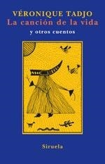 CANCION DE LA VIDA, LA Y OTROS CUENTOS | 9788478449804 | TADJO, VERONIQUE | Llibreria La Gralla | Librería online de Granollers