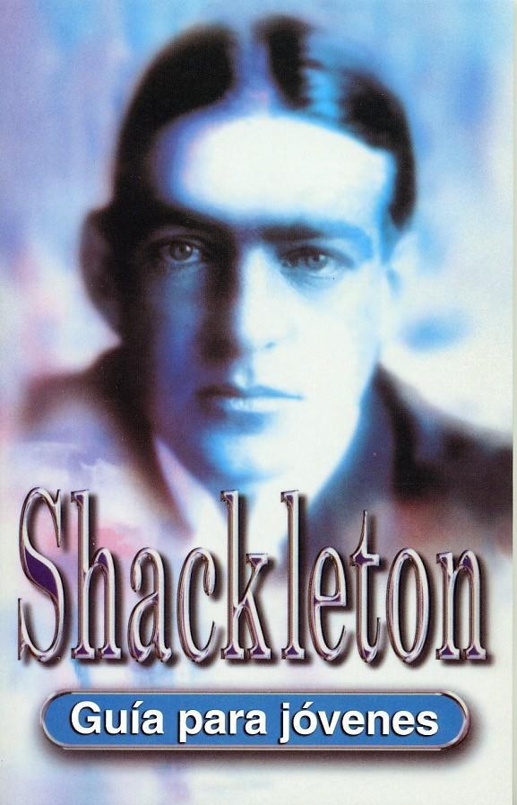 SHACKLETON. GUIA PARA JOVENES | 9788489804500 | EDGE, CHRISTOPHER | Llibreria La Gralla | Librería online de Granollers