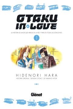 OTAKU IN LOVE 1 | 9788484495857 | HARA, HIDENORI | Llibreria La Gralla | Librería online de Granollers