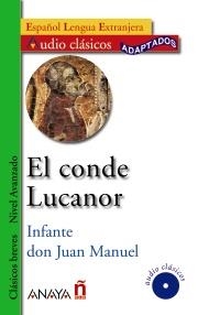 CONDE LUCANOR, EL (ESPAÑOL LENGUA EXTRANJERA) | 9788466752633 | INFANTE DON JUAN MANUEL | Llibreria La Gralla | Librería online de Granollers