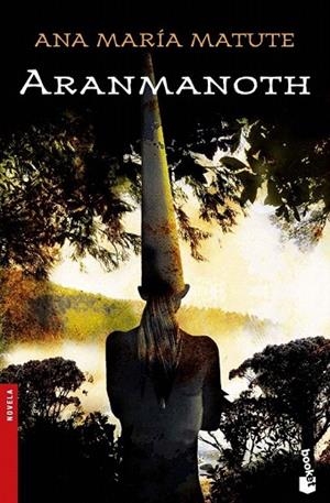 ARANMANOTH (BOOKET 2208/3) | 9788423338399 | MATUTE, ANA MARIA | Llibreria La Gralla | Llibreria online de Granollers