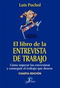 LIBRO DE LA ENTREVISTA DE TRABAJO, EL | 9788479787806 | PUCHOL, LUIS | Llibreria La Gralla | Librería online de Granollers