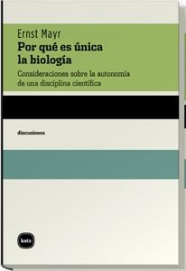 PORQUE ES UNICA LA BIOLOGIA (DISCUSIONES,2002) | 9788460983569 | MAYR, ERNST | Llibreria La Gralla | Librería online de Granollers