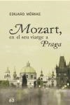 MOZART EN EL SEU VIATGE A PRAGA | 9788429758726 | MORIKE, EDUARD | Llibreria La Gralla | Librería online de Granollers