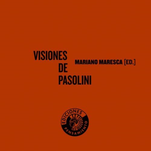 VISIONES DE PASOLINI | 9788486418809 | MARESCA, MARIANO | Llibreria La Gralla | Llibreria online de Granollers
