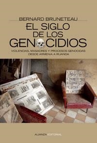 SIGLO DE LOS GENOCIDIOS, EL | 9788420648460 | BRUNETEAU, BERNARD | Llibreria La Gralla | Llibreria online de Granollers