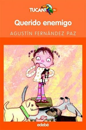 QUERIDO ENEMIGO TUCAN NARANJA 37 | 9788423681860 | FERNANDEZ PAZ, AGUSTIN (1947- ) | Llibreria La Gralla | Librería online de Granollers