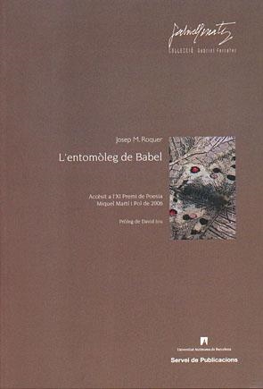 ENTOMOLEG DE BABEL, EL | 9788449024726 | ROQUER, JOSEP M | Llibreria La Gralla | Llibreria online de Granollers