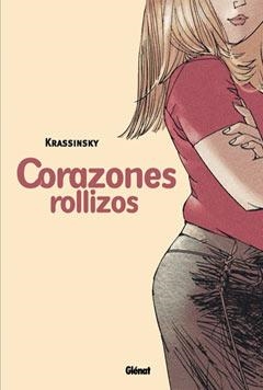 CORAZONES ROLLIZOS | 9788484499022 | KRASSINSKY | Llibreria La Gralla | Librería online de Granollers