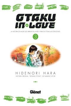 OTAKU IN LOVE 3 | 9788483570500 | NAKANO, HITORI/HARA, HIDENORI | Llibreria La Gralla | Librería online de Granollers