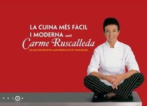 CUINA MES FACIL I MODERNA AMB CARME RUSCALLEDA, LA | 9788496599055 | RUSCALLEDA, CARME | Llibreria La Gralla | Librería online de Granollers