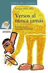 VERSOS AL NUNCA JAMAS (SOPA DE LIBROS, 116) | 9788466753722 | PEREZ DIAZ, ENRIQUE | Llibreria La Gralla | Llibreria online de Granollers