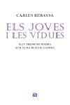 JOVES I LES VIDUES, ELS | 9788429759105 | REBASSA, CARLES | Llibreria La Gralla | Librería online de Granollers