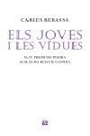 JOVES I LES VIDUES, ELS | 9788429759105 | REBASSA, CARLES | Llibreria La Gralla | Llibreria online de Granollers