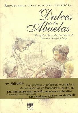 DULCES DE LAS ABUELAS (3ª EDICION) | 9788496745018 | ARESPACOCHAGA, MARINA | Llibreria La Gralla | Librería online de Granollers