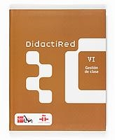DIDACTIRED 6. GESTION DE CLASE | 9788467510072 | VARIOS AUTORES, | Llibreria La Gralla | Llibreria online de Granollers
