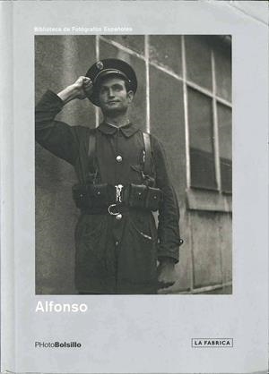 ALFONSO (BIBLIOTECA FOTOGRAFOS ESPAÑOLES) | 9788496466272 | ALFONSO | Llibreria La Gralla | Llibreria online de Granollers