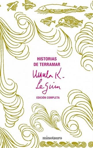 HISTORIAS DE TERRAMAR (EDICION COMPLETA) | 9788445076217 | LE GUIN, URSULA K. | Llibreria La Gralla | Llibreria online de Granollers
