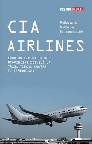 CIA AIRLINES | 9788483067086 | ARMENDARIZ, FELIPE/GOÑI, MARISA/VALLES, MATIAS | Llibreria La Gralla | Llibreria online de Granollers