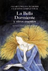 BELLA DURMIENTE, LA (CUENTOS COMPLETOS II) | 9788466753845 | GRIMM, J.; GRIMM,W. | Llibreria La Gralla | Librería online de Granollers