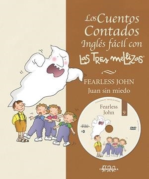 JUAN SIN MIEDO (INGLES FACIL CON LAS TRES MELLIZAS) | 9788495727282 | VARIOS AUTORES | Llibreria La Gralla | Llibreria online de Granollers