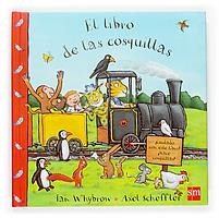 LIBRO DE LAS COSQUILLAS, EL | 9788467510652 | WHYBROW,I; SCHEFFLER,A | Llibreria La Gralla | Llibreria online de Granollers