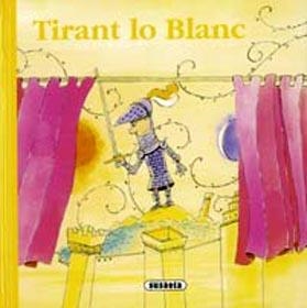 TIRANT LO BLANC (RONDALLARI CATALA) | 9788430557004 | SUSAETA, EQUIPO | Llibreria La Gralla | Llibreria online de Granollers