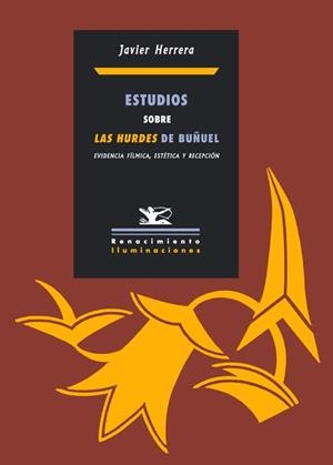 ESTUDIOS SOBRE LAS HURDES DE BUÑUEL | 9788484722717 | HERRERA, JAVIER | Llibreria La Gralla | Librería online de Granollers