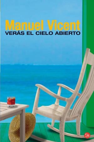 VERAS EL CIELO ABIERTO (PL 47/2) | 9788466318945 | VICENT, MANUEL | Llibreria La Gralla | Librería online de Granollers