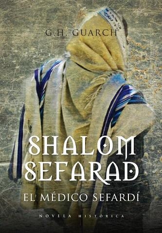 SHALOM SEFARAD | 9788496710139 | GUARCH, G.H. | Llibreria La Gralla | Llibreria online de Granollers
