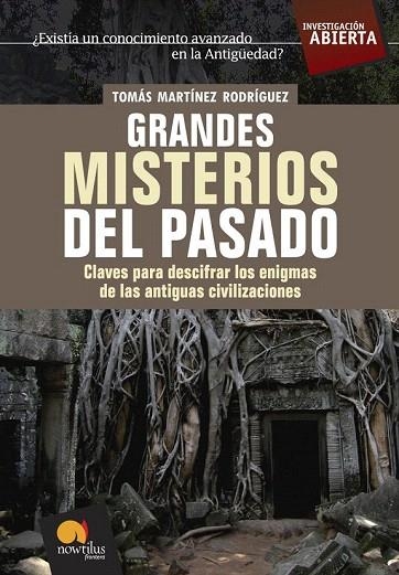 GRANDES MISTERIOS DEL PASADO (INVESTIGACION ABIERTA) | 9788497633437 | MARTINEZ RODRIGUEZ, TOMAS | Llibreria La Gralla | Librería online de Granollers