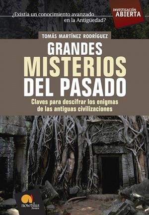 GRANDES MISTERIOS DEL PASADO (INVESTIGACION ABIERTA) | 9788497633437 | MARTINEZ RODRIGUEZ, TOMAS | Llibreria La Gralla | Librería online de Granollers