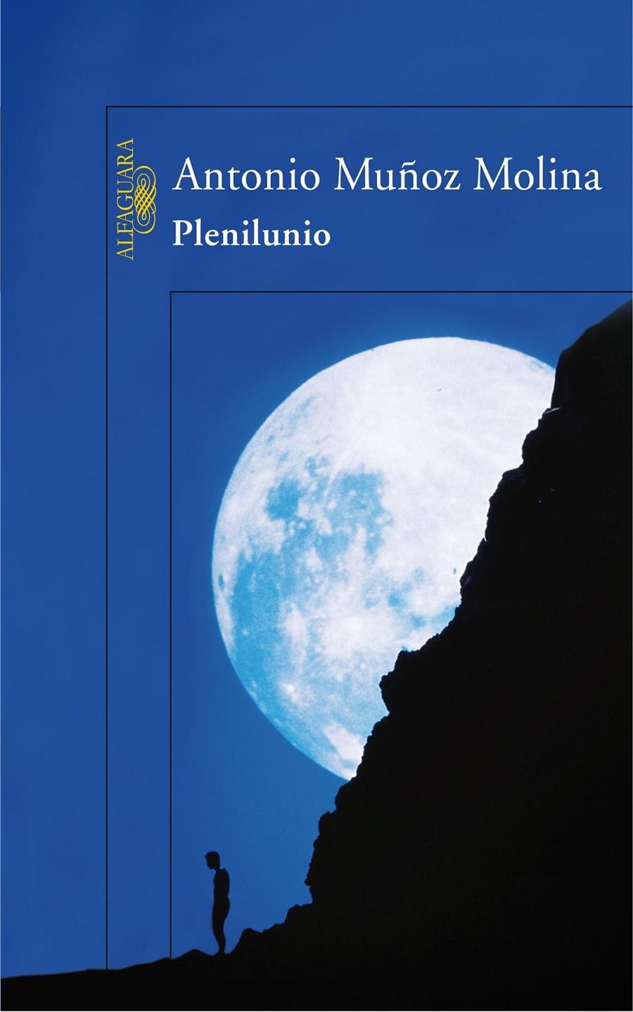 PLENILUNIO | 9788420471266 | MUÑOZ MOLINA, ANTONIO | Llibreria La Gralla | Llibreria online de Granollers