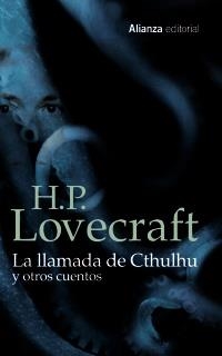 LLAMADA DE CTHULHU Y OTROS CUENTOS, LA (ALIANZA 20/13) | 9788420609140 | LOVECRAFT, H. P. | Llibreria La Gralla | Llibreria online de Granollers