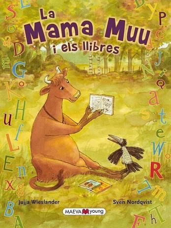 MAMA MUU I ELS LLIBRES, LA | 9788415120926 | WIESLANDER, JUJJA; NORDQVIST, SVEN | Llibreria La Gralla | Llibreria online de Granollers