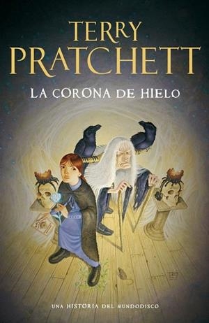 CORONA DE HIELO, LA | 9788401353291 | PRATCHETT, TERRY | Llibreria La Gralla | Librería online de Granollers
